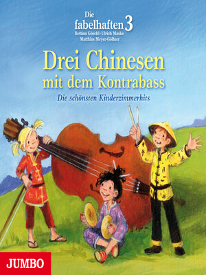 cover image of Drei Chinesen mit dem Kontrabass